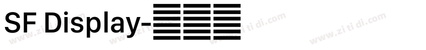 SF Display字体转换 SF Display字体转换